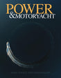 Cover of 'Power & Motoryacht' magazine with a boat trail on water.
